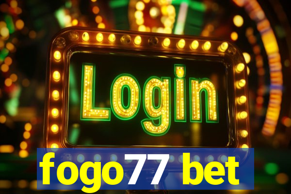 fogo77 bet