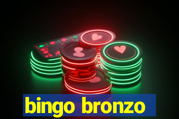 bingo bronzo