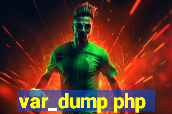 var_dump php