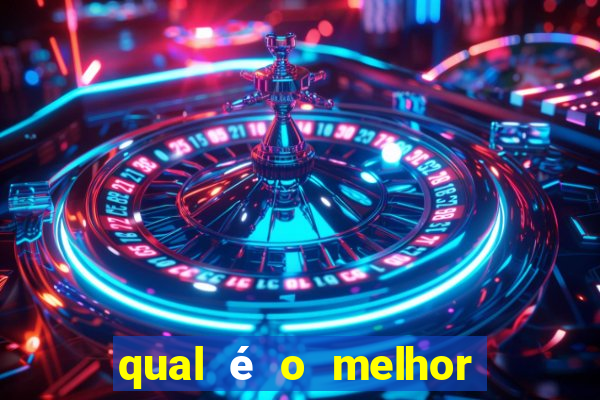 qual é o melhor jogo para jogar