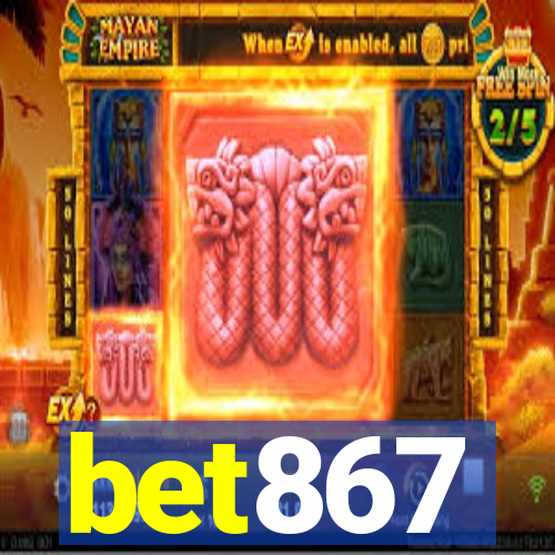 bet867