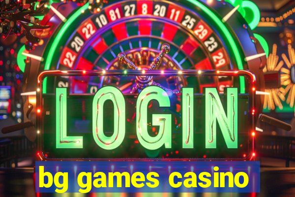 bg games casino