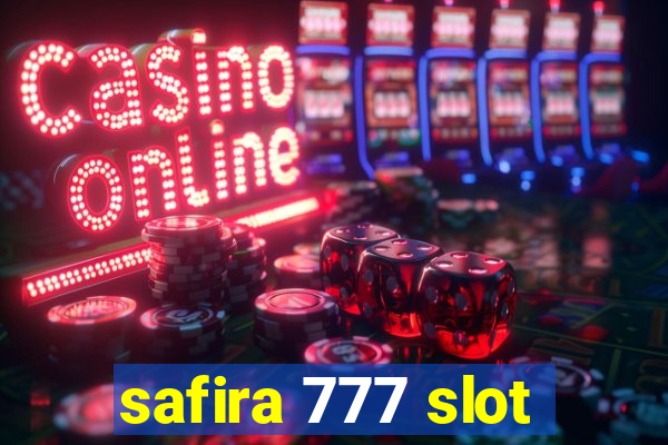 safira 777 slot