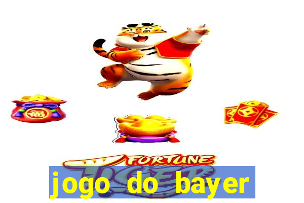 jogo do bayer leverkusen hoje onde assistir