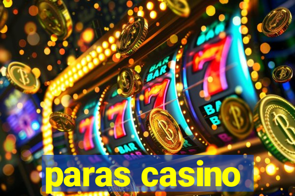 paras casino