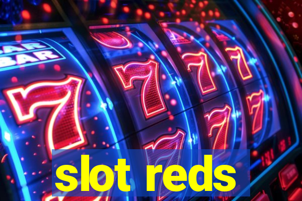 slot reds