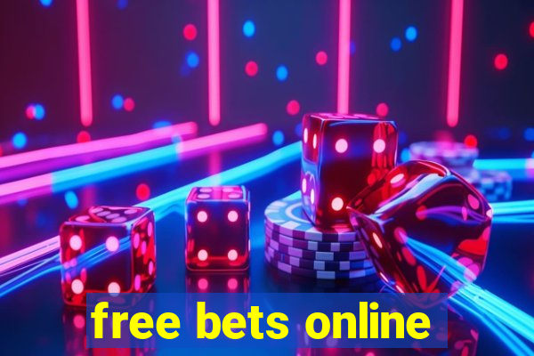 free bets online