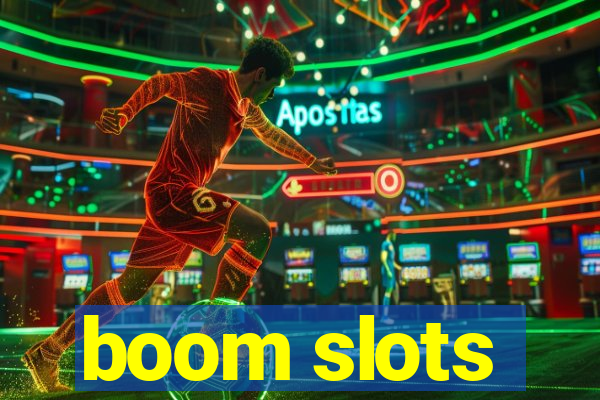 boom slots