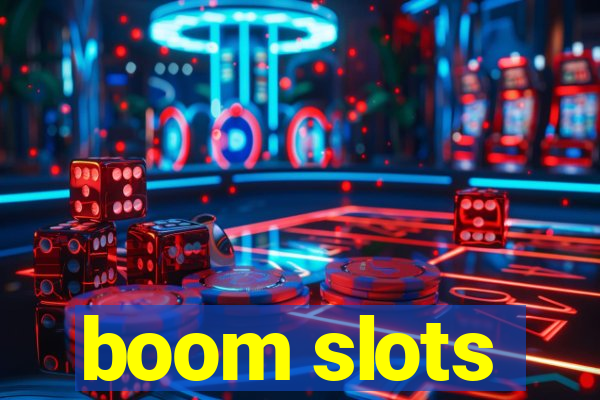 boom slots