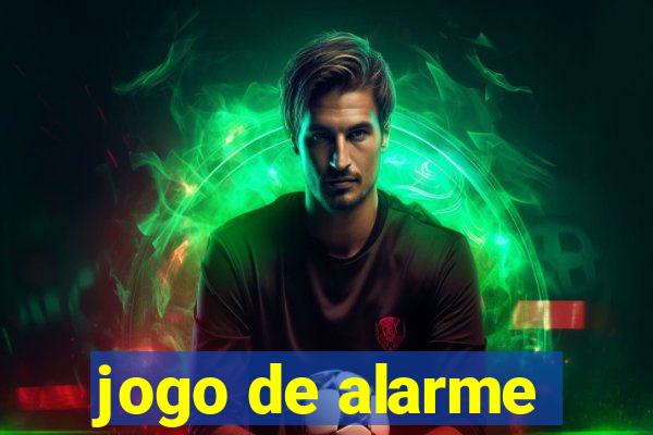 jogo de alarme