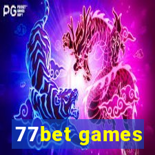 77bet games