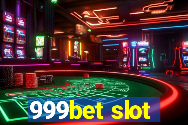 999bet slot