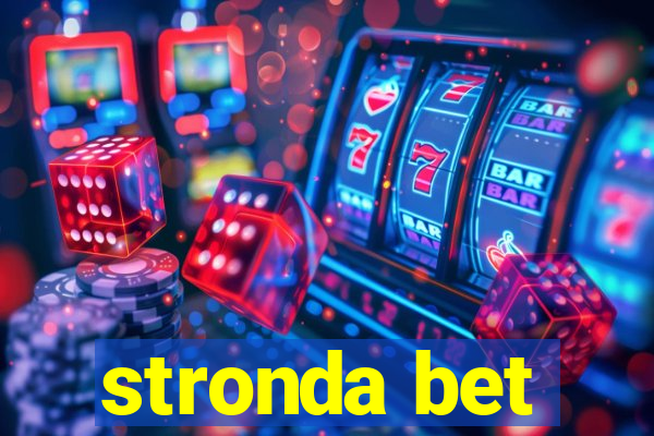 stronda bet