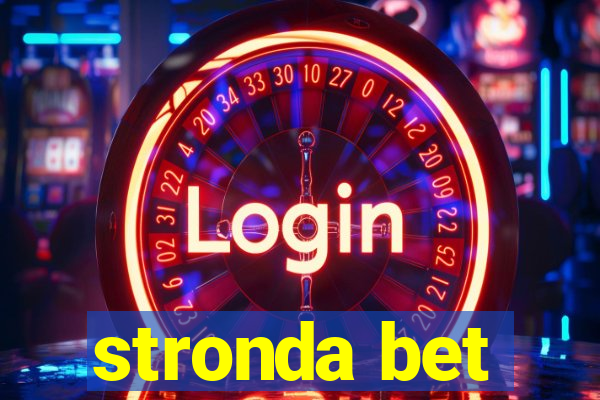 stronda bet