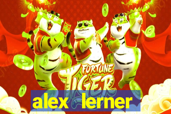 alex lerner jornalista fortuna