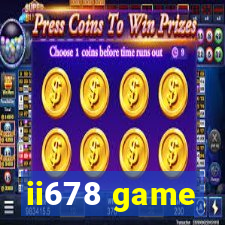 ii678 game