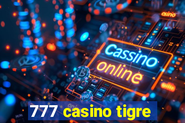 777 casino tigre