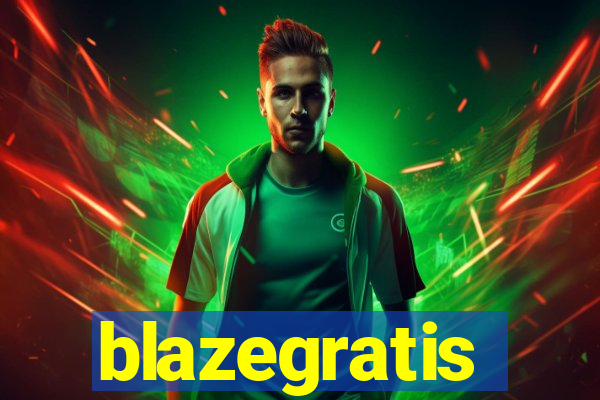 blazegratis