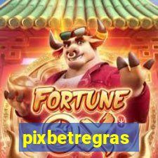 pixbetregras