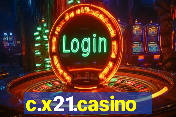 c.x21.casino