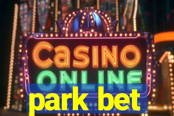 park bet