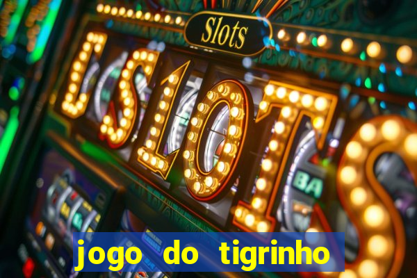 jogo do tigrinho realmente paga