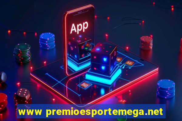 www premioesportemega.net