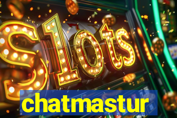 chatmastur