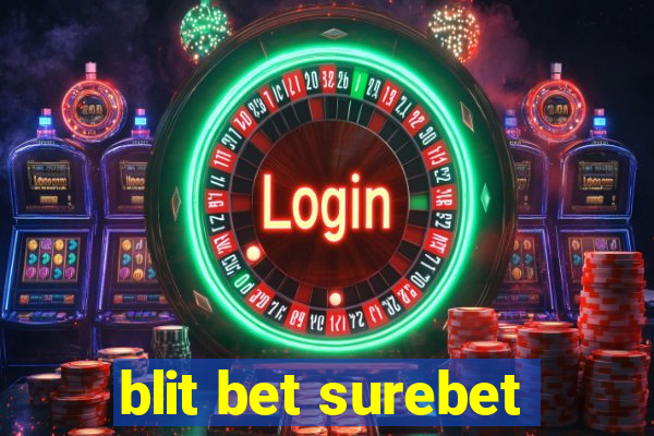 blit bet surebet