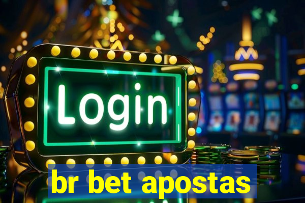 br bet apostas