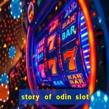 story of odin slot free play