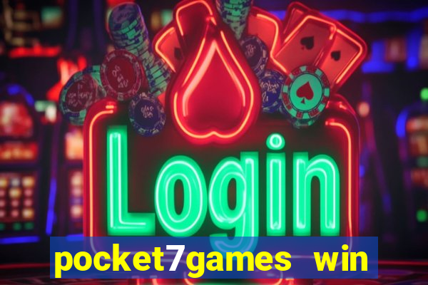 pocket7games win real cash