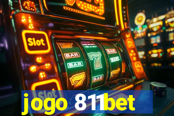 jogo 811bet