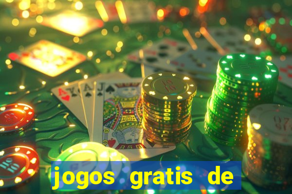 jogos gratis de casino slot machines