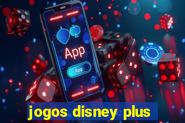 jogos disney plus