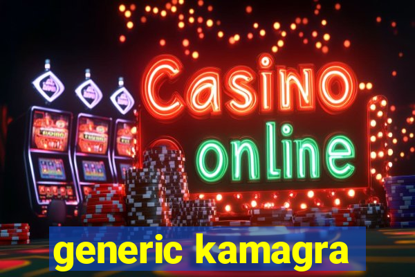 generic kamagra