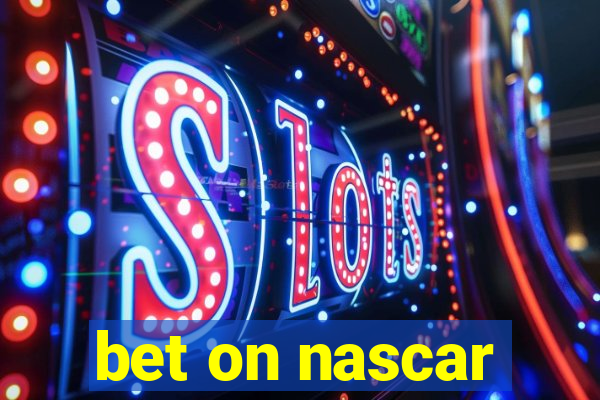 bet on nascar