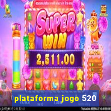 plataforma jogo 520