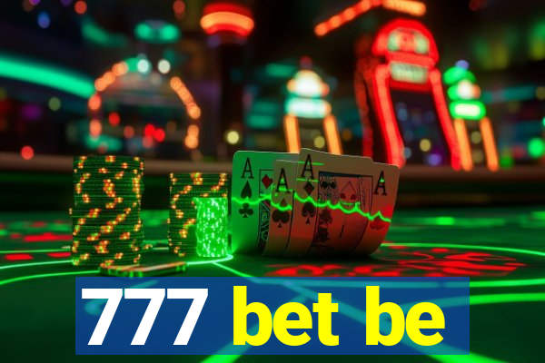 777 bet be