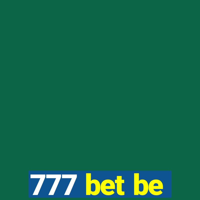 777 bet be