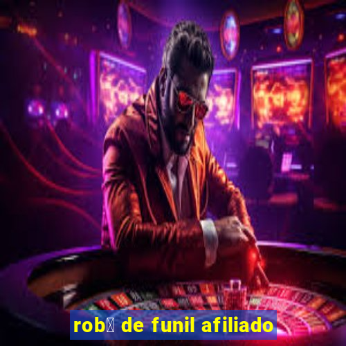 rob么 de funil afiliado