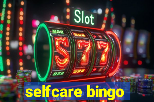 selfcare bingo