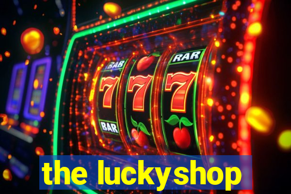 the luckyshop