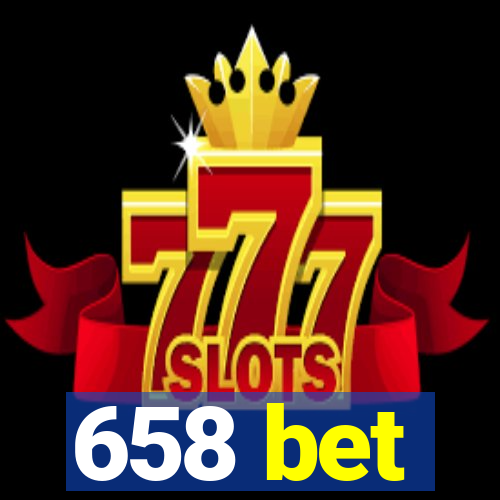 658 bet