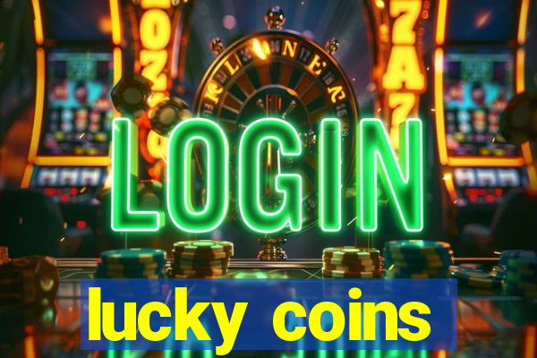 lucky coins