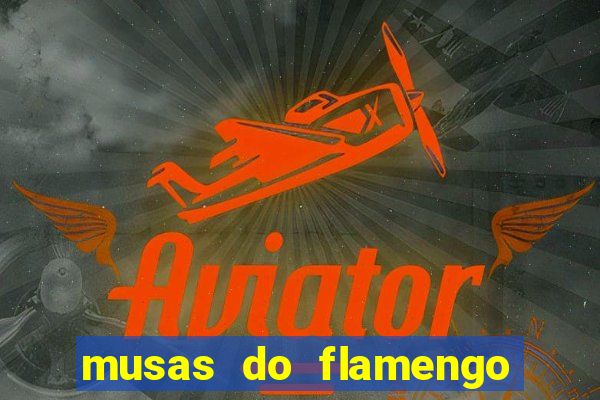 musas do flamengo peladas 2016