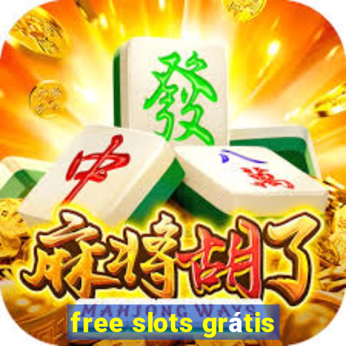 free slots grátis