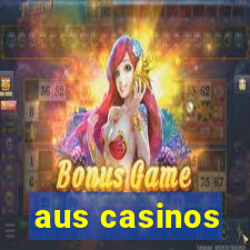 aus casinos