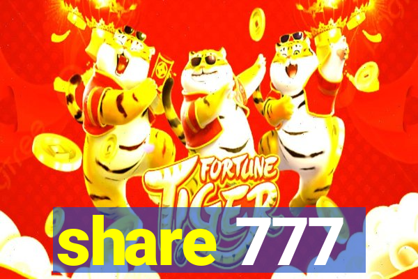 share 777