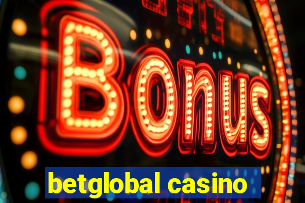 betglobal casino